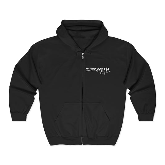 I AM ENOUGH, YOU ARE ENOUGH (HAND DRAWN) Full Zip Hoodie (BLACK)