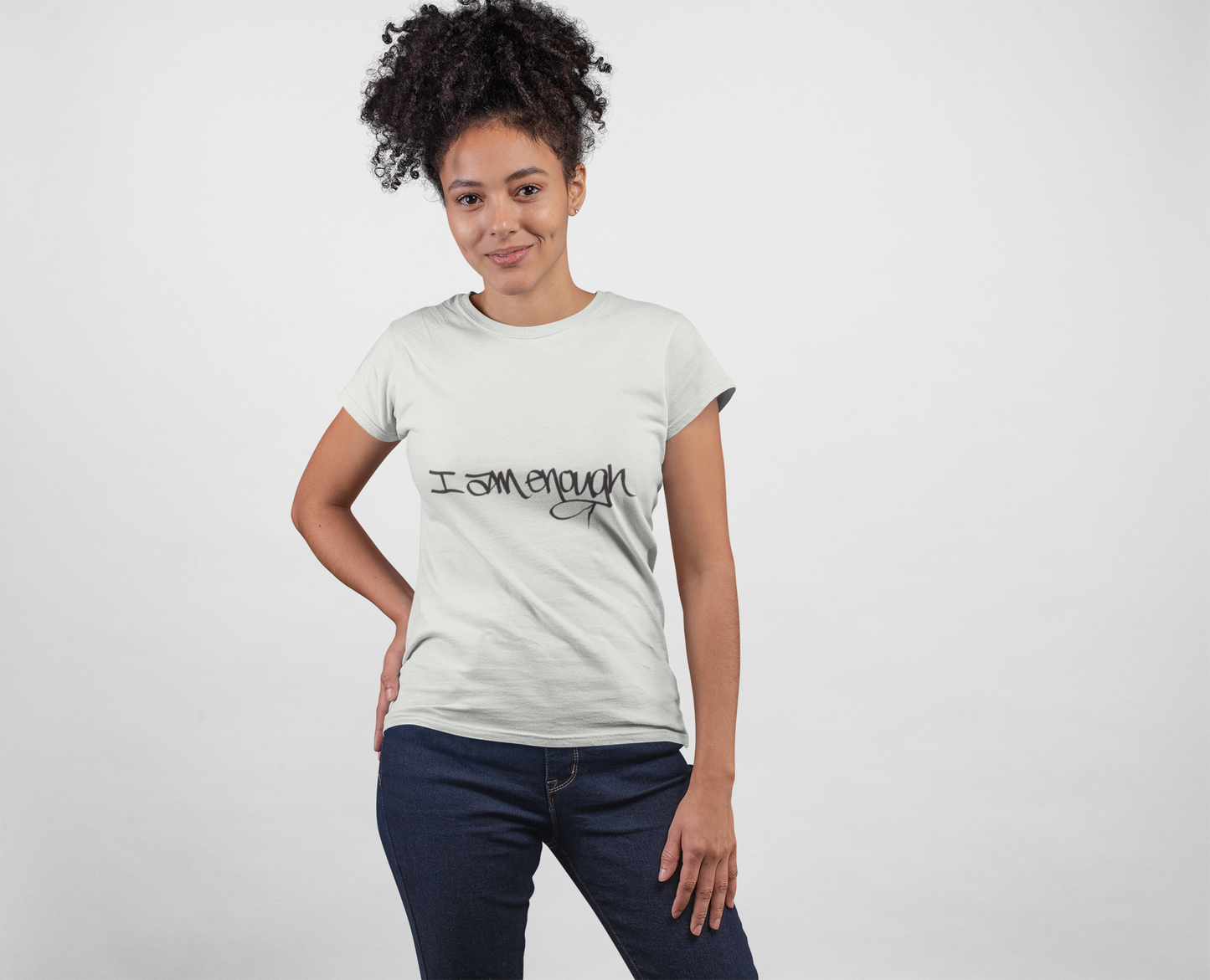 I AM ENOUGH, YOU ARE ENOUGH WOMEN'S (HAND DRAWN) - WHITE