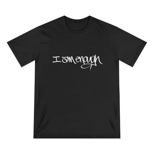 I AM ENOUGH, YOU ARE ENOUGH (HAND DRAWN) BLACK